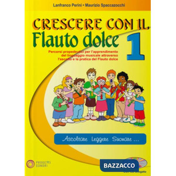 CRESCERE CON IL FLAUTO DOLCE 1 + CD