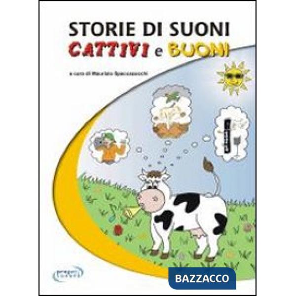 Storie di suoni cattivi e buoni