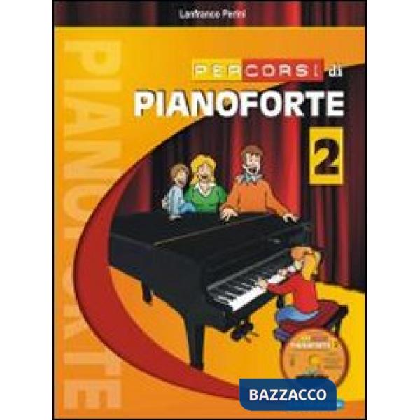 Percorsi di pianoforte. Con CD Audio. Vol. 2