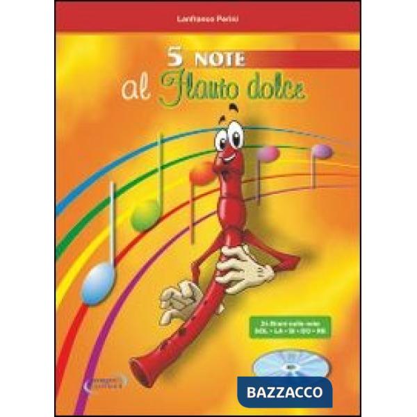5 NOTE AL FLAUTO
