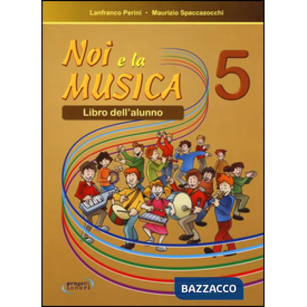 NOI E LA MUSICA