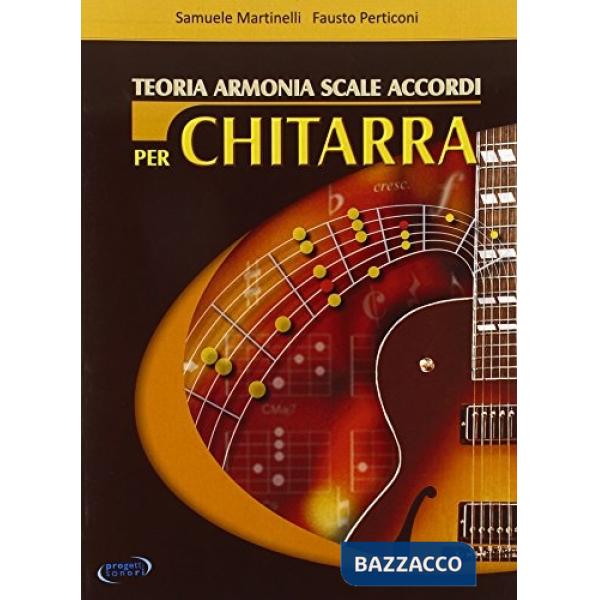 Teoria, armonia, scale, accordi per chitarra