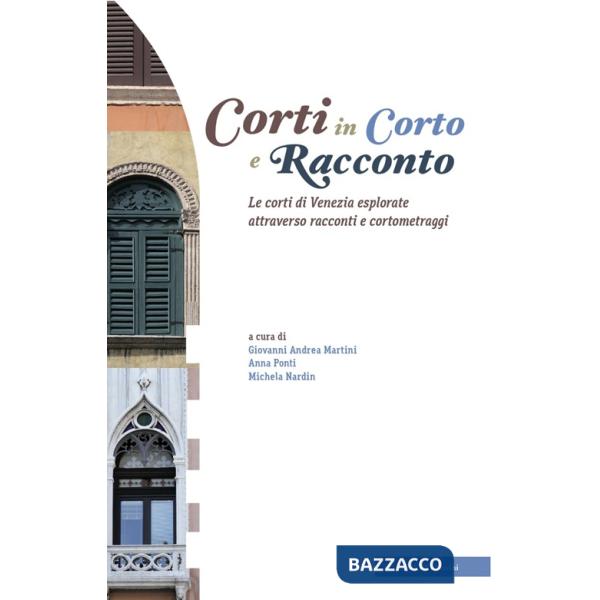 Corti in corto e racconto