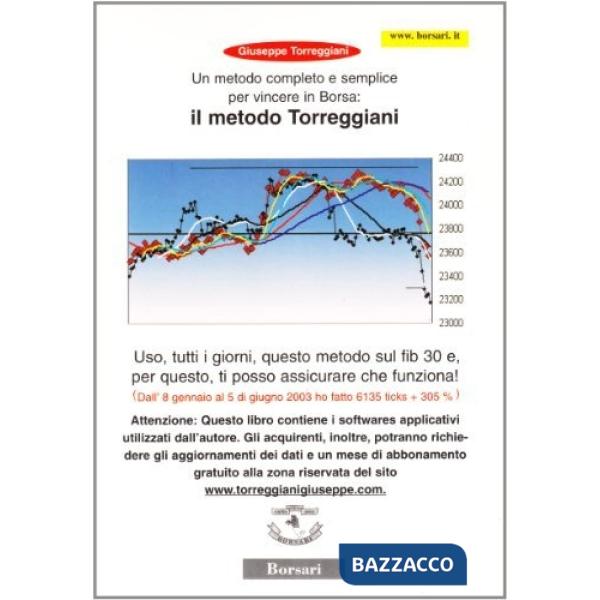 Metodo completo per vincere in borsa: il metodo Torreggiani (Un)