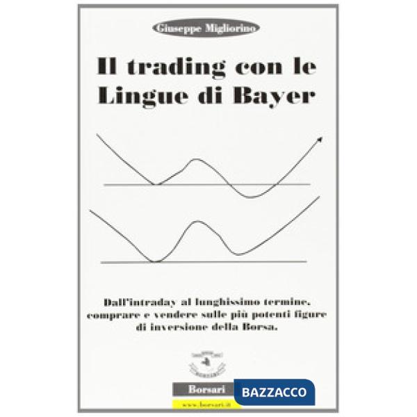 Trading con le lingue di Bayer (Il)
