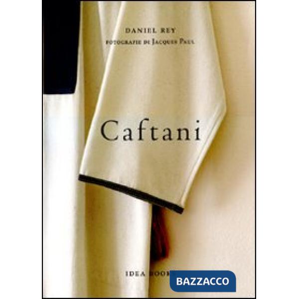Caftani. Ediz. italiana, francese e inglese