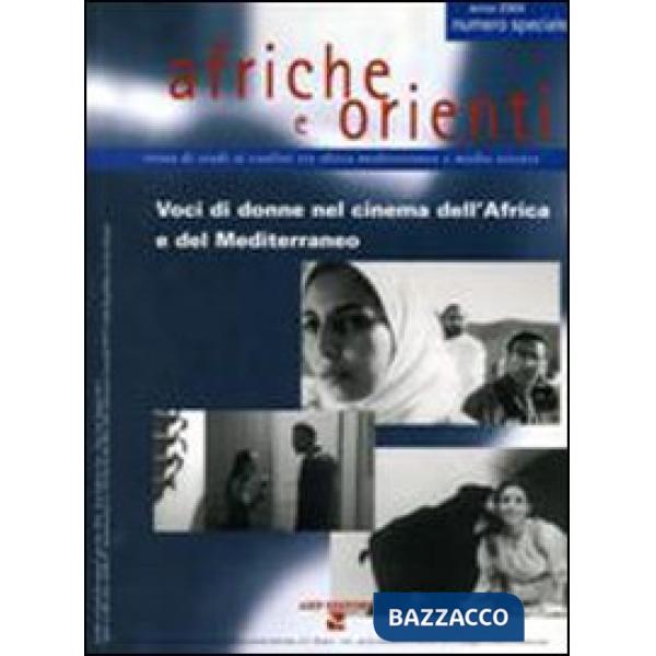 Afriche e Orienti (2004). Voci di donne nel cinema dell'Africa e del Mediterraneo