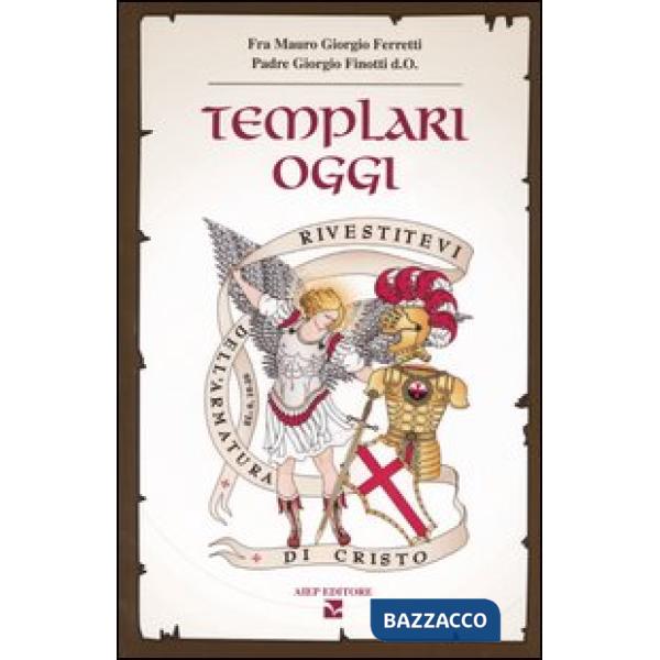 Templari oggi