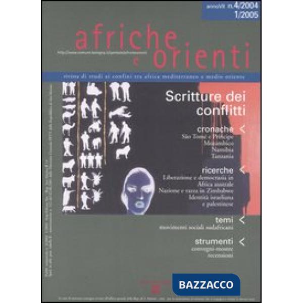 Afriche e orienti vol. 4 (2004)-1 (2005). Scritture dei conflitti