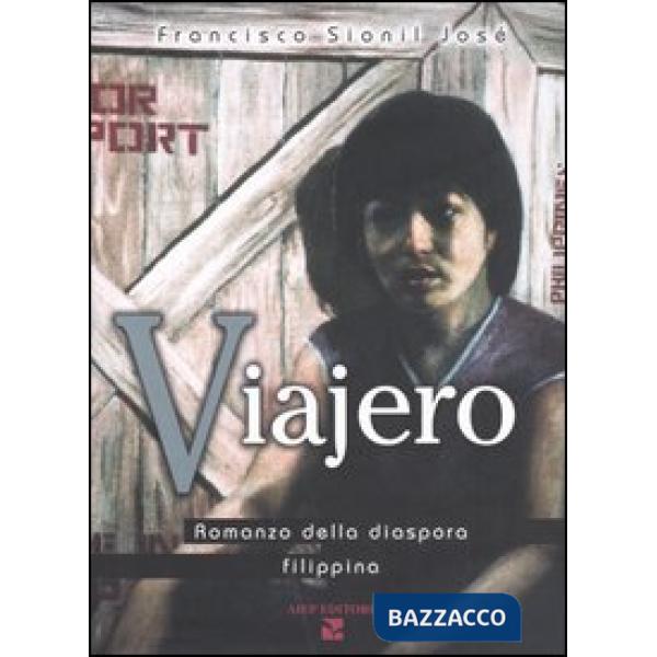 Viajero. Romanzo della diaspora filippina