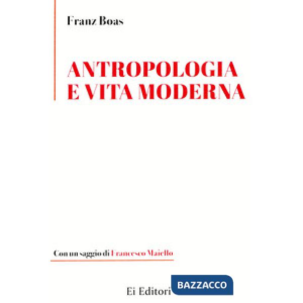 Antropologia e vita moderna