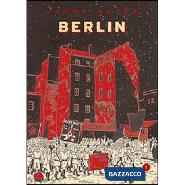 Berlin. Vol. 1: La città delle pietre