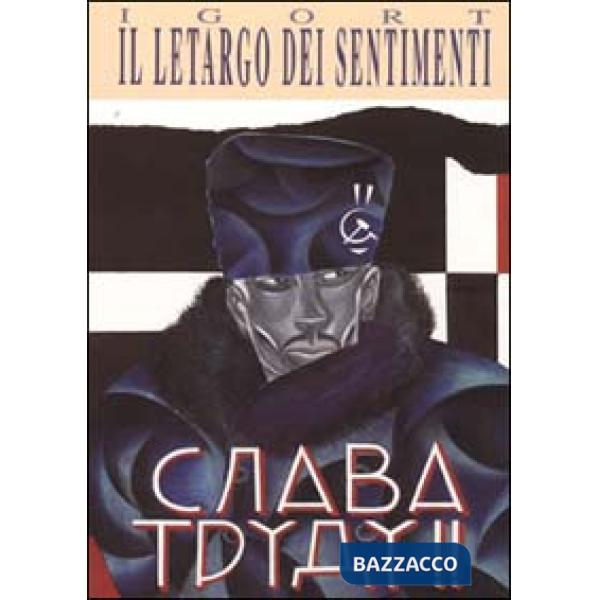 Letargo dei sentimenti (Il)