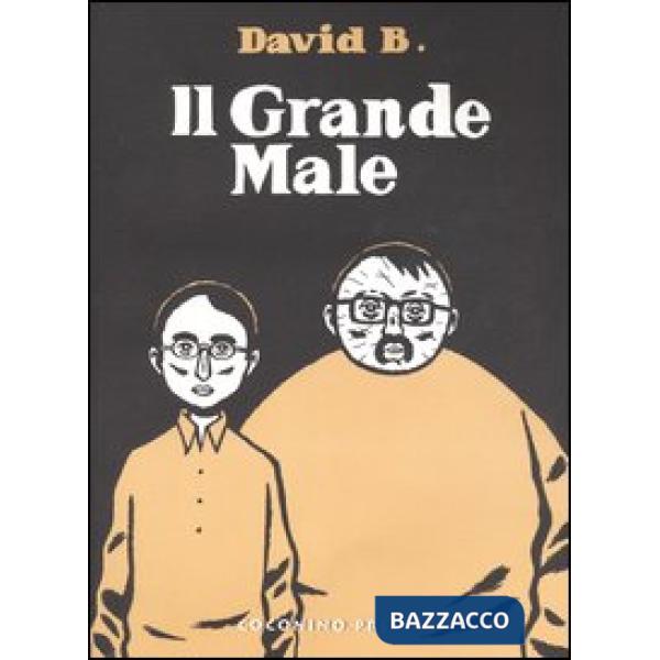 Grande male (Il). Vol. 2