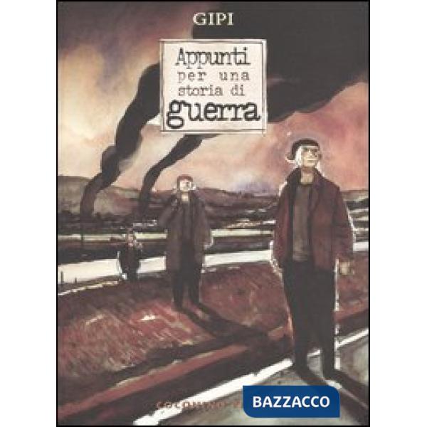 Appunti per una storia di guerra