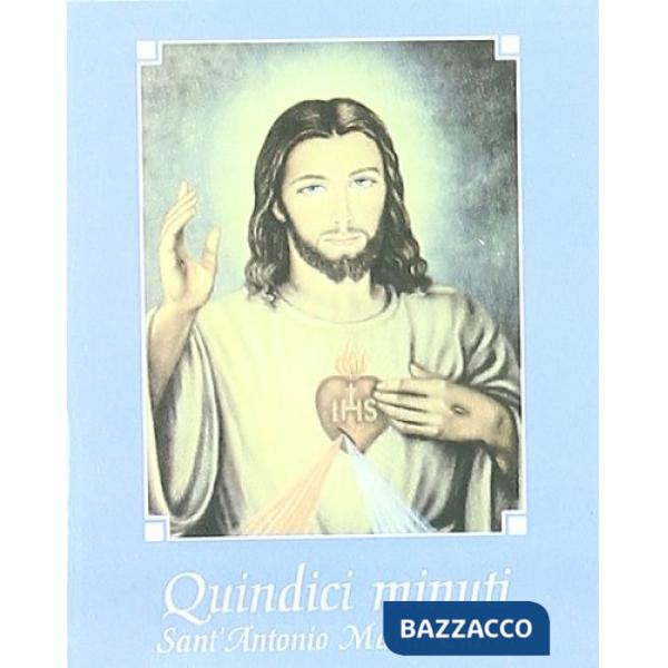 Quindici minuti con Gesù