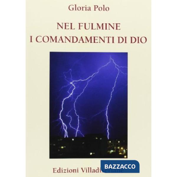 Nel fulmine i comandamenti di Dio