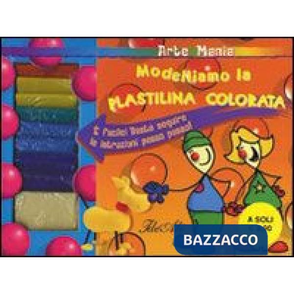Modelliamo la plastilina colorata. Con gadget