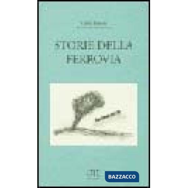 Storie della ferrovia