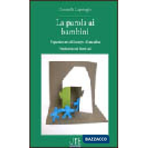 Parola ai bambini (La)