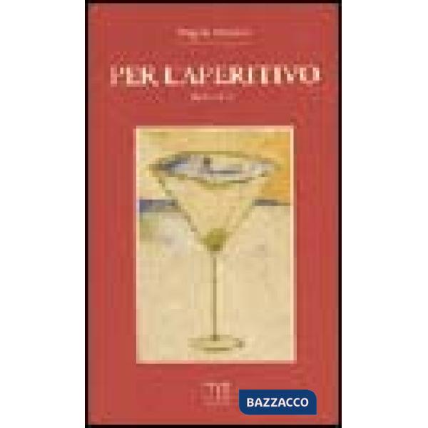 Per l'aperitivo
