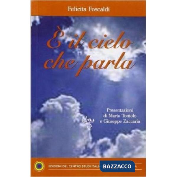 È il cielo che parla