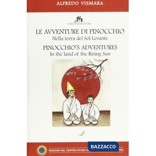 Avventure di Pinocchio nella terra del Sol Levante (Le)