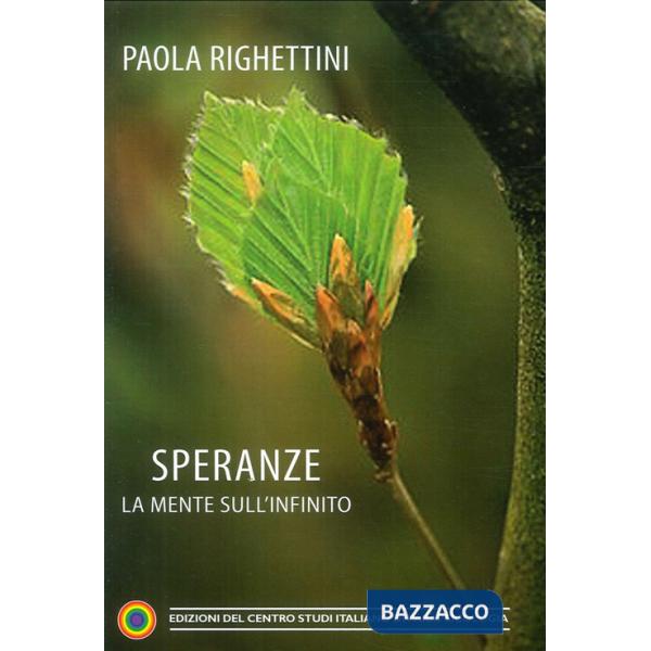 Speranze. La mente sull'infinito