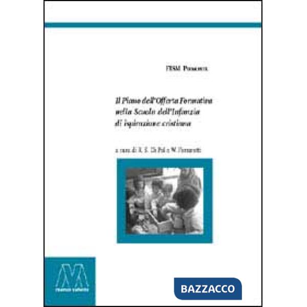 Piano dell'offerta formativa nella scuola dell'infanzia di ispirazione cristiana