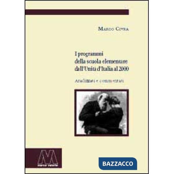 Programmi della scuola elementari dall'Unità d'Italia al 2000 (I)