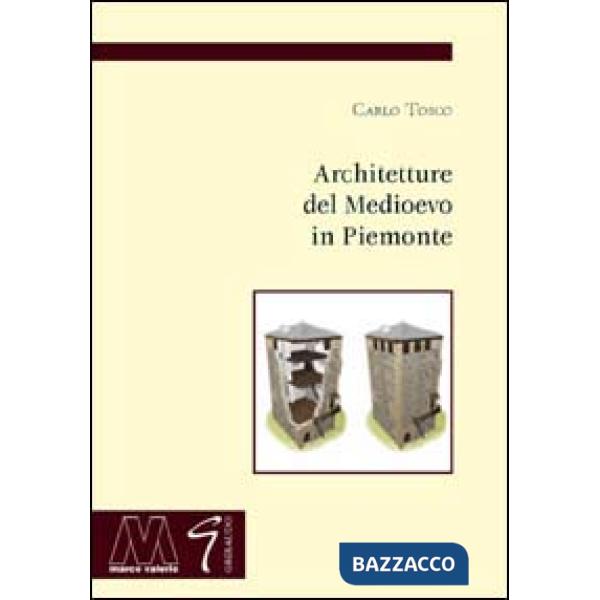 Architetture del Medioevo in Piemonte