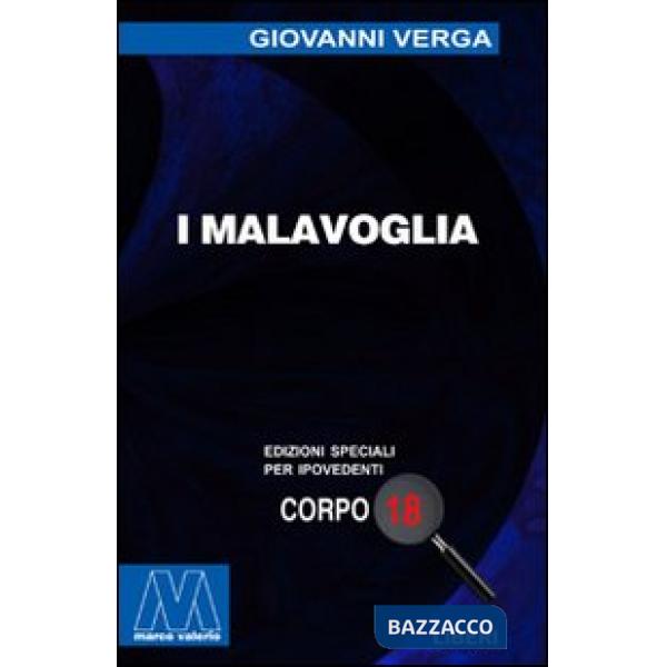 Malavoglia. Ediz. per ipovedenti (I)
