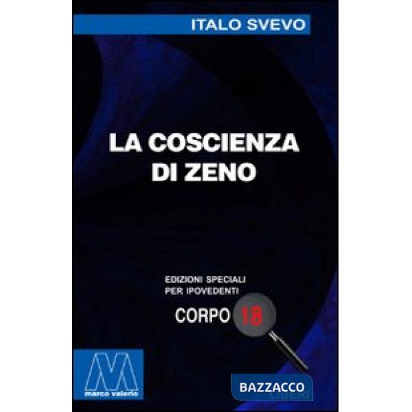 Coscienza di Zeno. Ediz. per ipovedenti (La)