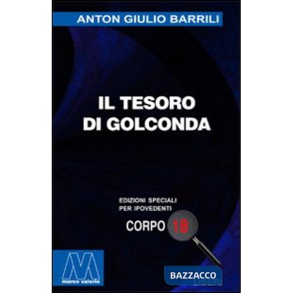 Tesoro di Golconda. Ediz. per ipovedenti (Il)