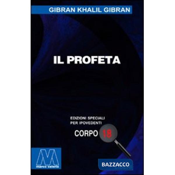 Profeta. Ediz. per ipovedenti (Il)