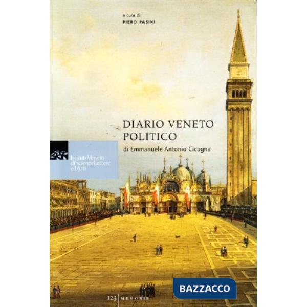 Diario veneto politico di Emmanuele Antonio Cicogna