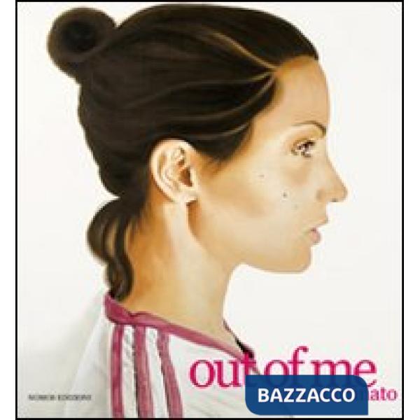 Out of me. Ediz. illustrata