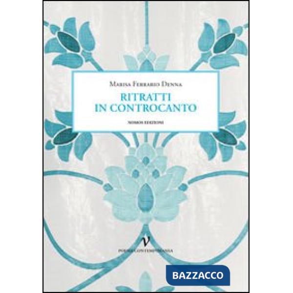 Ritratti in controcanto