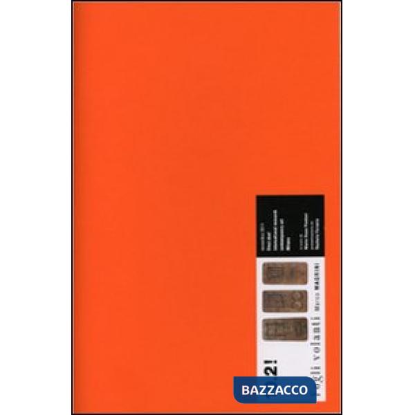 Marco Magini. Fogli volanti. Catalogo della mostra (Milano, 9 novembre 2011-9 dicembre 2011). Ediz. illustrata