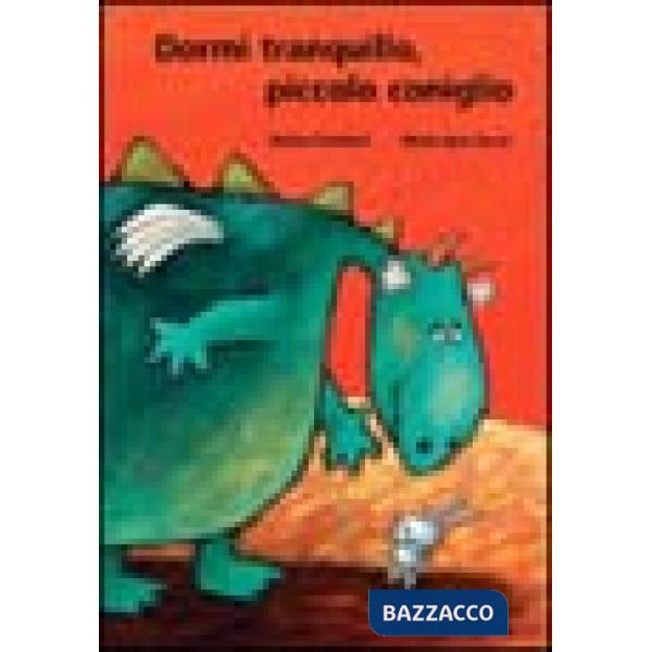 Dormi tranquillo, piccolo coniglio. Ediz. illustrata