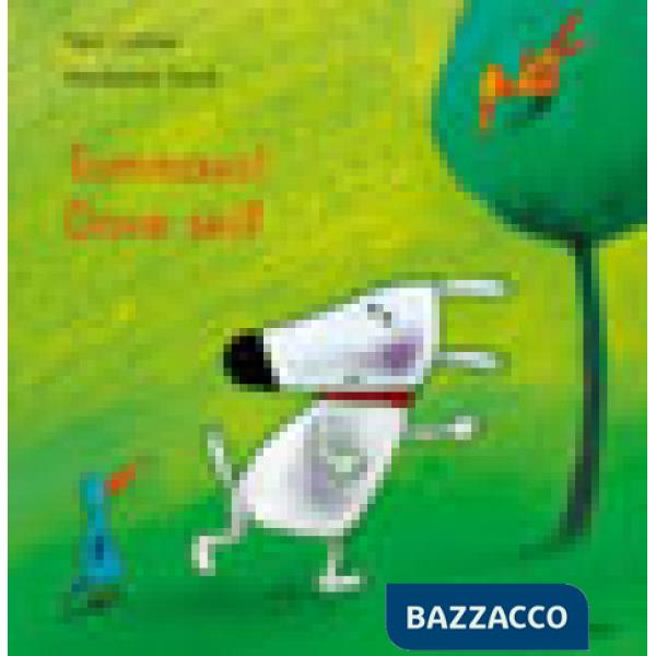 Tommaso! Dove sei? Ediz. illustrata