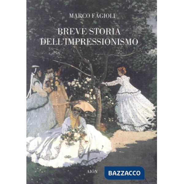 Breve storia dell'impressionismo