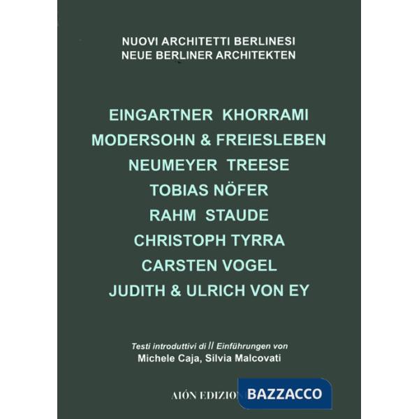 Nuovi architetti berlinesi