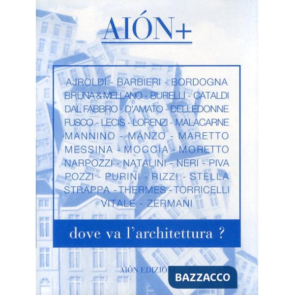 Dove va l'architettura?