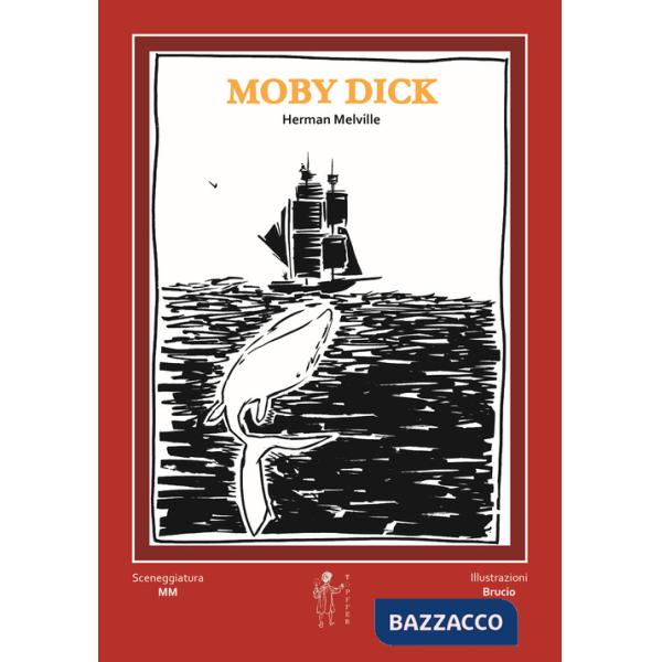 Moby Dick di Herman Melville