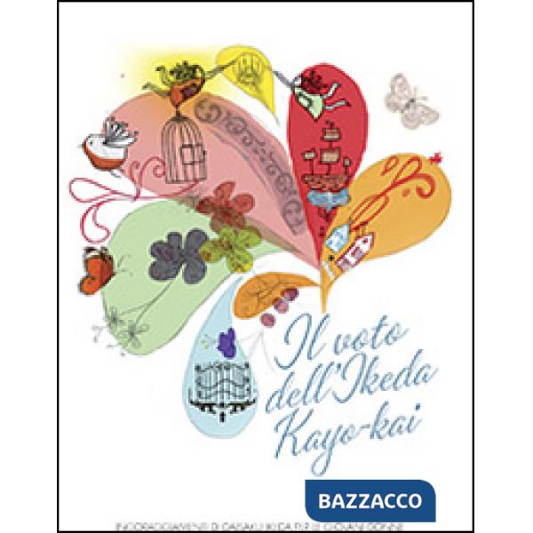 Voto dell'Ikeda Kayo-Kai (Il)