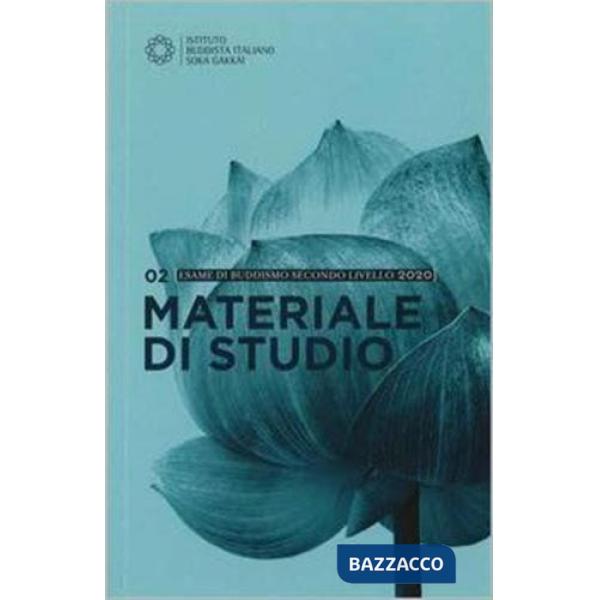 Esame di buddismo. Materiale di studio. Esame di secondo livello
