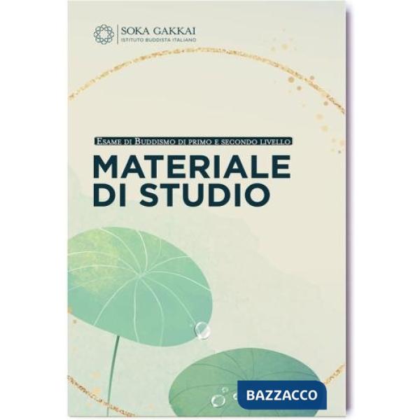 Esame di buddismo. Materiale di studio. Esame di primo e secondo livello