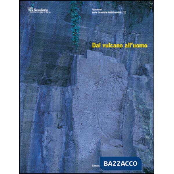 Dal vulcano all'uomo. Caratteristiche e impiego della pietra sperone e del peper