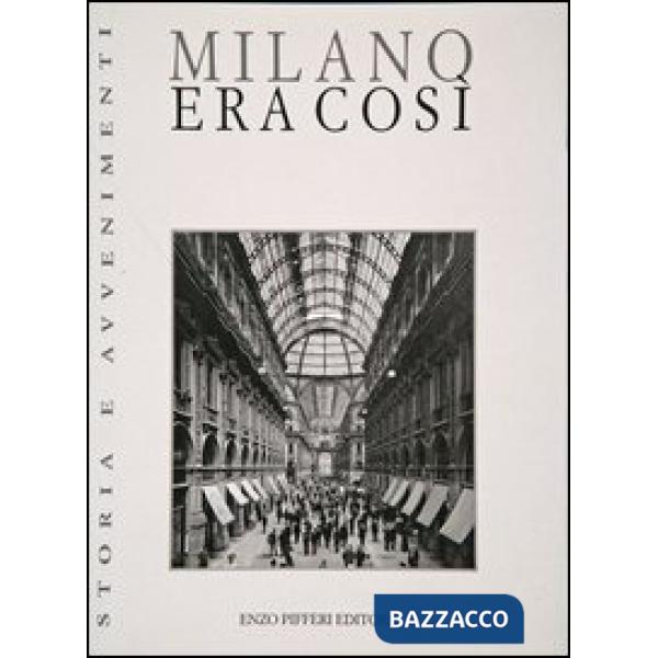 Milano. Era così